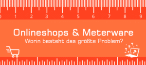 Meterware im Onlineshop