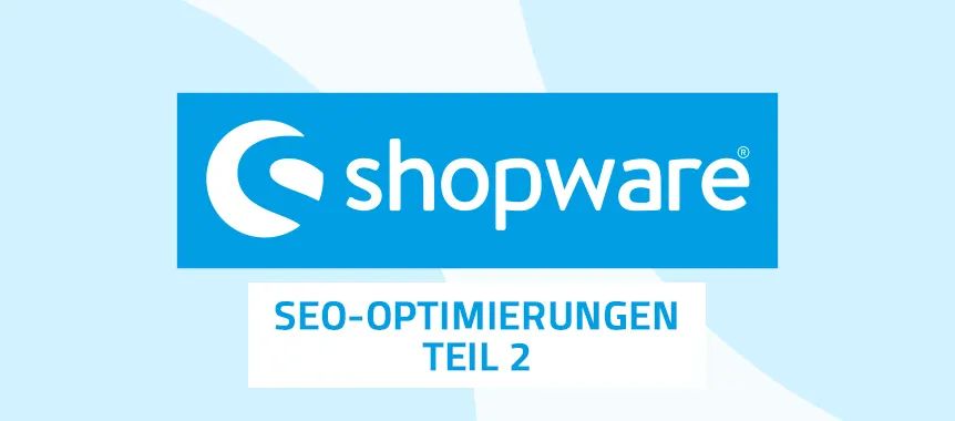 Shopware SEO Teil 2