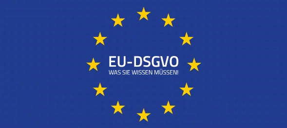 EU Datenschutzgrundverordnung