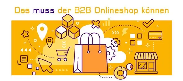 Funktionen eines B2B Onlineshops